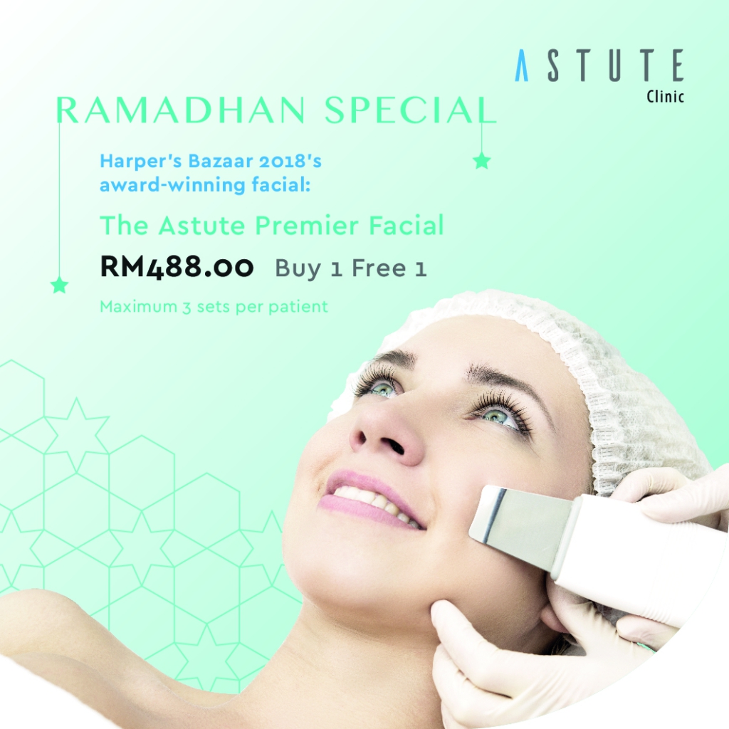 #Ramadhan2018: Keep Your Skin Looking Bright With Astute Clinic's Premier Medical Facial-Pamper.my