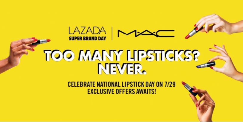 MAC Cosmetics Malaysia Is Celebrating National Lipstick Day This Sunday (29 July) Together With Lazada's First Super Brand Day With Loads Of Exclusive Offers!-Pamper.my