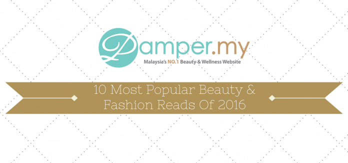 Our 10 Most Popular Beauty & Fashion Reads Of 2016 - Pamper.My