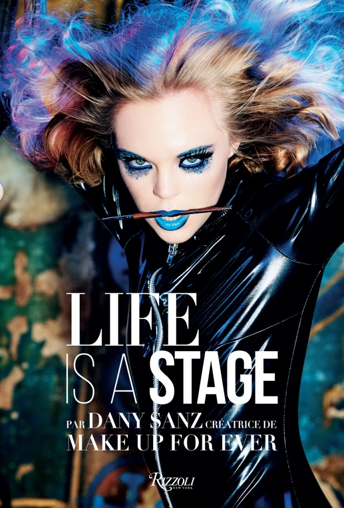 Founder & Artistic Director Of MAKE UP FOR EVER, Dany Sanz Is Releasing Her First Makeup Book Titled 'Life Is A Stage'-Pamper.my