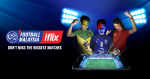 Iflix & Football Malaysia Made Malaysian Sports History With The First, All-New ‘Football Malaysia on iflix’ Channel-Pamper.my