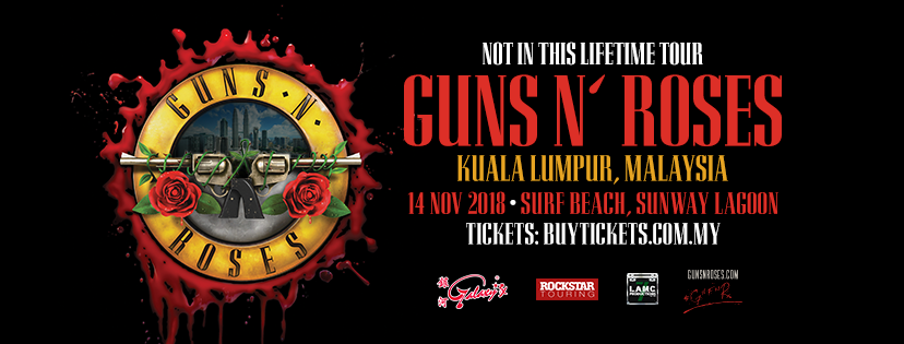 Guns & Roses Is Bringing November Rains To Kuala Lumpur On 14th November 2018!-Pamper.my