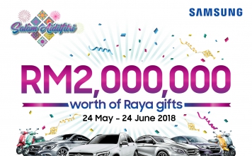 #Raya2018: Samsung Raya Campaign Offers RM2,000,000 worth of Gifts | May 24 – June 24