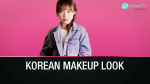 #PamperMyBeauty2018-K-Beauty Makeup Look